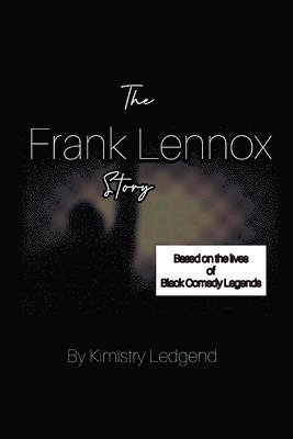 The Frank Lennox Story 1