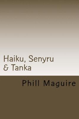 Haiku, Senyru & Tanka 1