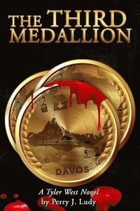 bokomslag The Third Medallion: A Tyler West Novel