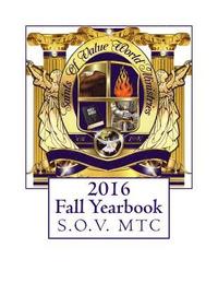 bokomslag 2016 Fall Yearbook: Saints Of Value MTC