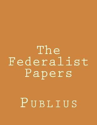 bokomslag The Federalist Papers