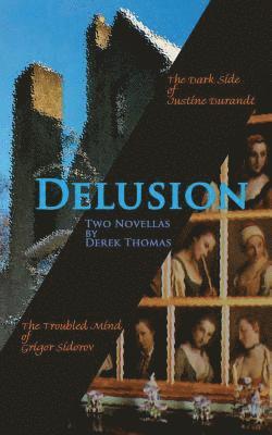 bokomslag Delusion: Two novellas