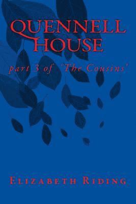 bokomslag Quennell House: Part 3 of The Cousins