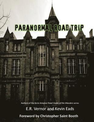 Paranormal Road Trip 1