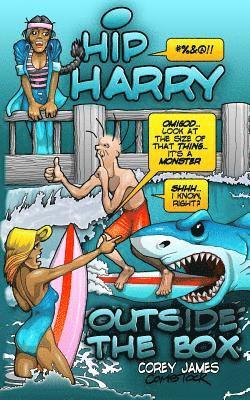 Hip Harry: Outside the Box 1