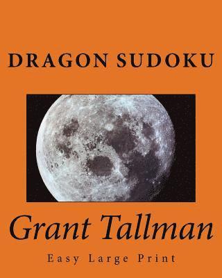 Grant Tallman - Dragon Sudoku: Easy Large Print, Häftad