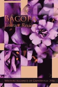 bokomslag Bacopa Literary Review 2016