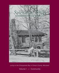 bokomslag Scientists' Cliffs Volume I - Community