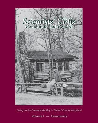 Scientists' Cliffs Volume I - Community 1