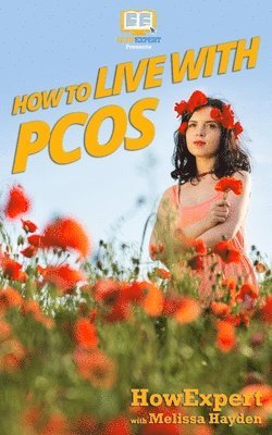 How to Live with PCOS 1