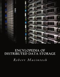 bokomslag Encylopedia of Distributed Data Storage