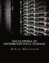 bokomslag Encylopedia of Distributed Data Storage