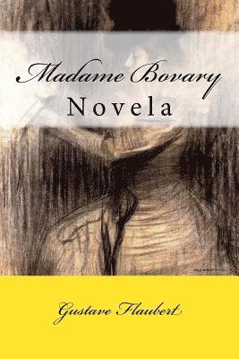 bokomslag Madame Bovary: Novela