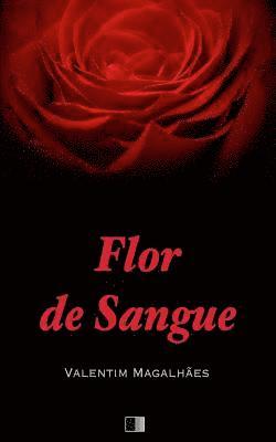 bokomslag Flor de Sangue