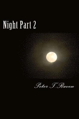Peter T. Raven - Night Part 2: The End Game, Häftad