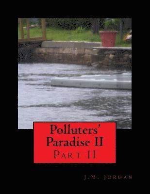 Polluters' Paradise II 1