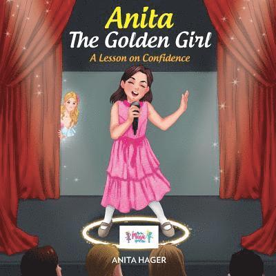 Anita Hager - Anita The Golden Girl: A Lesson on Confidence, Häftad