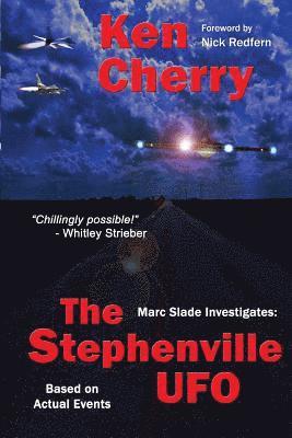 bokomslag Marc Slade Investigates: The Stephenville UFO