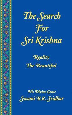 bokomslag Search For Sri Krishna: Reality The Beautiful