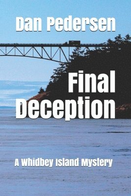 Final Deception: A Whidbey Island Mystery 1