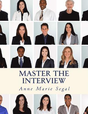 Master the Interview: A Guide for Working Professionals 1