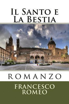 Il Santo e La Bestia 1