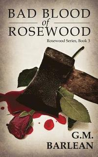 bokomslag Bad Blood of Rosewood