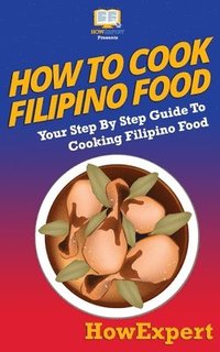 bokomslag How to Cook Filipino Food