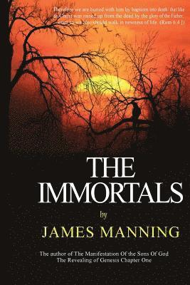 James Manning - The Immortals, Häftad