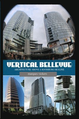 bokomslag Vertical Bellevue