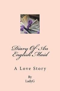 bokomslag Diary Of An English Maid