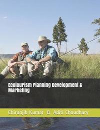 bokomslag Ecotourism Planning Development & Marketing