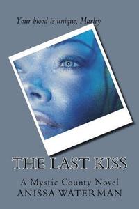 bokomslag The Last Kiss