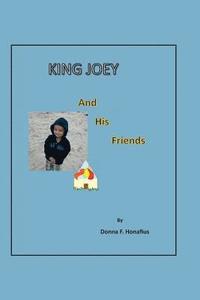 bokomslag King Joey and his friends