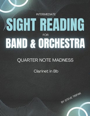 Quarter Note Madness: Clarinet in Bb 1