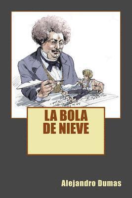 La Bola de Nieve 1