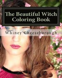 bokomslag The Beautiful Witch Coloring Book: An Adult Coloring Adventure