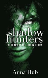bokomslag Shadow Hunters