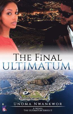 Unoma Nwankwor - The Final Ultimatum, Häftad