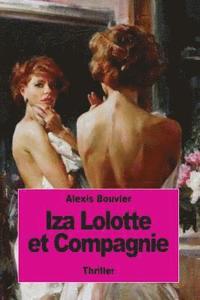 bokomslag Iza Lolotte et Compagnie