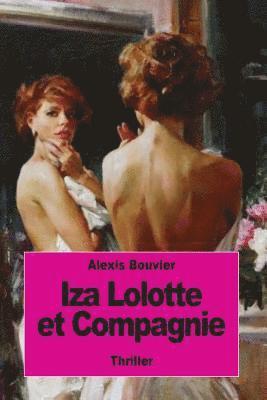 Iza Lolotte et Compagnie 1