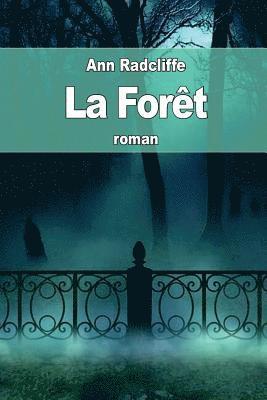 La Forêt: ou l'Abbaye de Saint-Clair 1