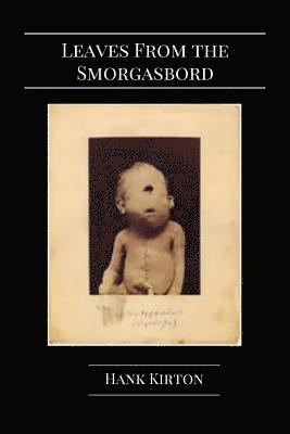 Hank Kirton - Leaves from the Smorgasbord, Häftad