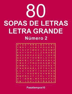 80 Sopas de letras Letra Grande - N. 2 1