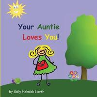 bokomslag Your Auntie Loves You!