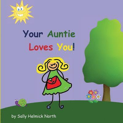 Your Auntie Loves You! 1