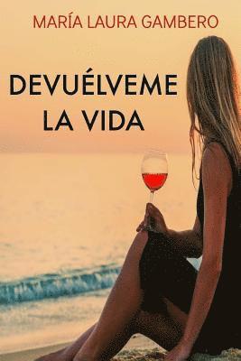 bokomslag Devuelveme la vida