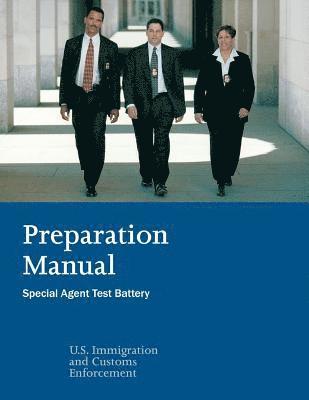 bokomslag Preparation Manual: Special Agent Test Battery: Preparation Manual for the ICE Special Agent Test Battery