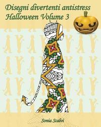 bokomslag Disegni divertenti antistress - Halloween - Volume 3: 25 sagome di bambini in costumi di Halloween