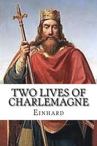 bokomslag Two Lives of Charlemagne